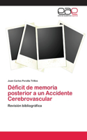 Déficit de memoria posterior a un Accidente Cerebrovascular