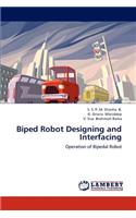Biped Robot Designing and Interfacing