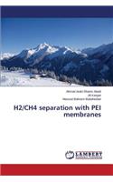 H2/Ch4 Separation with Pei Membranes