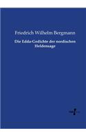 Edda-Gedichte der nordischen Heldensage