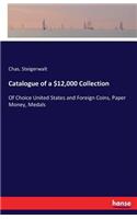 Catalogue of a $12,000 Collection