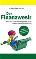 Finanzwesir 2.0 - Was Sie über Vermögensaufbau wirklich wissen müssen. Intelligent Geld anlegen und finanzielle Freiheit erlangen mit ETF und Index-Fonds