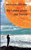 Ein Leben unter der Sonne