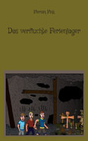 verfluchte Ferienlager