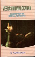 Veerasimhalokanam - A classic text on Medical Astrology [Paperback] K Narayana
