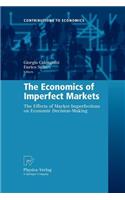 Economics of Imperfect Markets