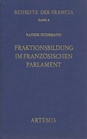 Fraktionsbildung Im Franzosischen Parlament