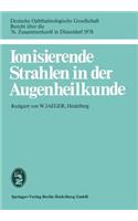 Ionisierende Strahlen in Der Augenheilkunde