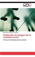 Definicion de Imagen de la Realidad Social