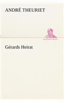 Gerards Heirat