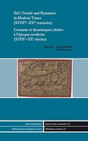 Shi'i Trends and Dynamics in Modern Times (Xviiith-Xxth Centuries) / Courants Et Dynamiques Chiites a l'Epoque Moderne (Xviiie-Xxe Siecles)