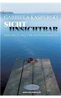 Sicht Unsichtbar-der dritte Fall für Schnyder&Meier