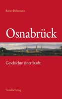 Osnabruck - Geschichte einer Stadt