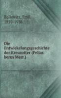 Die Entwickelungsgeschichte der Kreuzotter (Pelias berus Merr.)