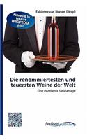 Renommiertesten Und Teuersten Weine Der Welt