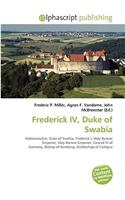 Frederick IV, Duke of Swabia: (English)
