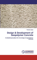 Design & Development of Geopolymer Concrete