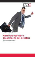 Gerencia educativa (desempeño del director)