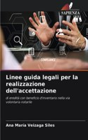 Linee guida legali per la realizzazione dell'accettazione