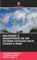 Melhorar O Desempenho de Um Sistema Fotovoltaico Ligado À Rede