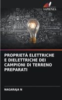 Proprietà Elettriche E Dielettriche Dei Campioni Di Terreno Preparati