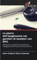 paura dell'ipoglicemia nei genitori di bambini con DM1