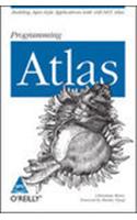 Programming Atlas: Building Ajax-Style Applications With Asp.Net Atlas