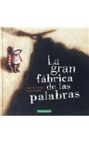 La Gran Fabrica de Las Palabras