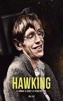 Hawking: El hombre, el genio y la Teoria del Todo