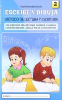 Escribe y dibuja: Cuaderno 2