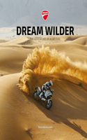 Ducati: Dream Wilder