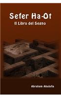 Sefer Ha-Ot - Il Libro del Segno