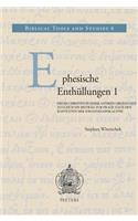 Ephesische Enthullungen 1: Fruhe Christen in Einer Antiken Grossstadt. Zugleich Ein Beitrag Zur Frage Nach Den Kontexten Der Johannesapokalypse