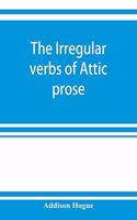 irregular verbs of Attic prose