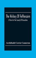 History Of Fettercairn