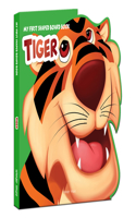 My First Shaped Board Book: Tiger