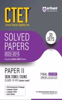 Arihant CTET Solved Papers 2023-2015 30 Sets Paper II Social Studies / Science Class VI -VIII