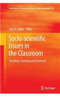 Socio-scientific Issues in the Classroom