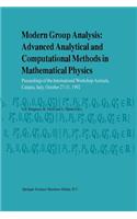 Modern Group Analysis: Advanced Analytical and Computational Methods in Mathematical Physics