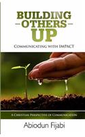 Building Others Up