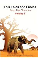 Folk Tales and Fables from The Gambia. Volume 2