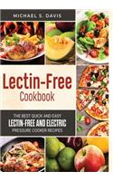 The Lectin Free Cookbook