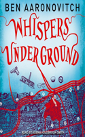 Whispers Under Ground Lib/E