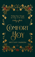 Comfort & Joy