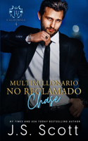 Multimillonario No Reclamado - Chase