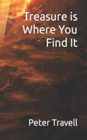 Treasure is Where You Find It