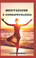 Meditazione E Consapevolezza