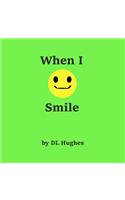 When I Smile