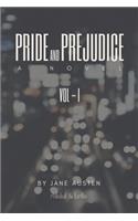 PRIDE AND PREJUDICE (A Novel)