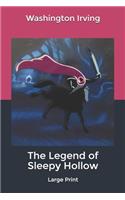 The Legend of Sleepy Hollow: Large Print